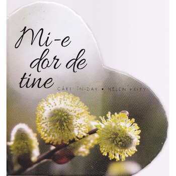 Mi-e dor de tine Mi-e dor de tine