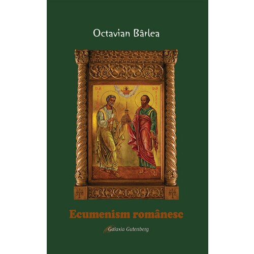 Ecumenismul romanesc - Octavian Barlea