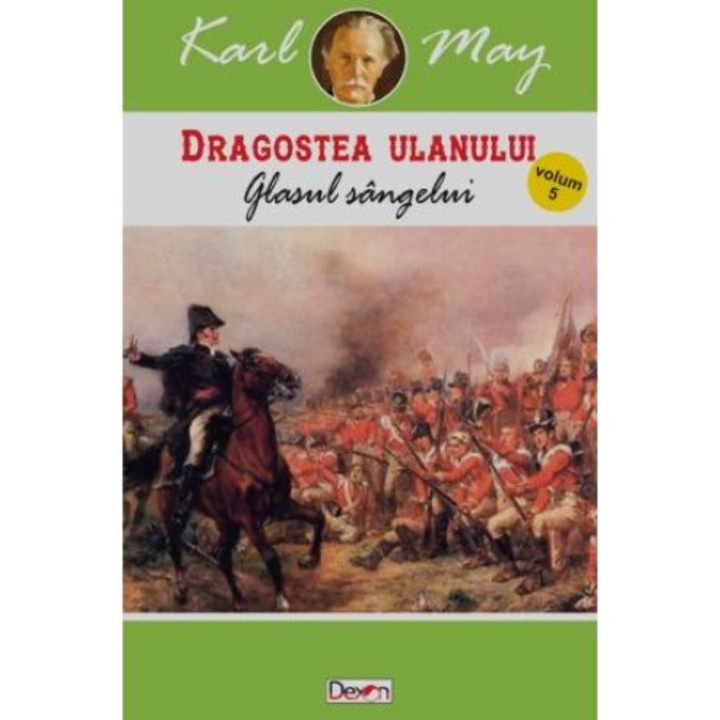 Dragostea Ulanului. Volumul 5: Glasul sangelui, Karl May
