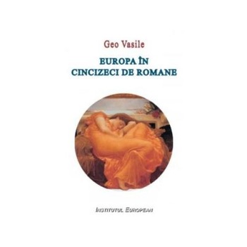 Europa in 50 de romane, VASILE Europa in 50 de romane, VASILE