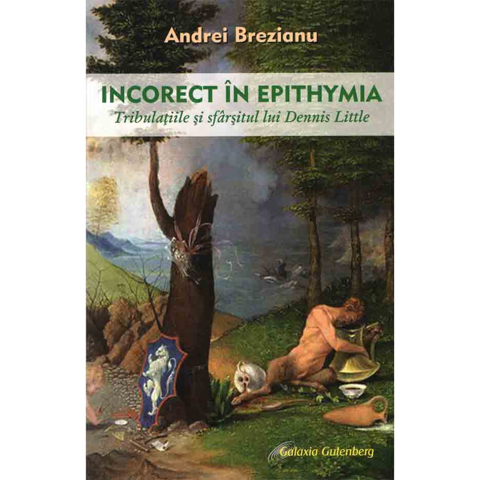 Incorect in Epithymia - Andrei Brezianu