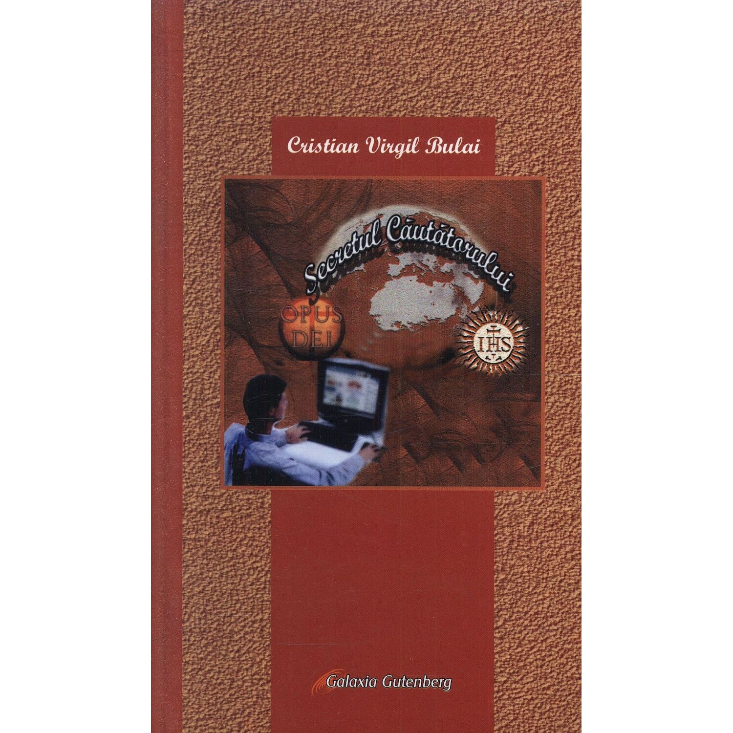 Secretul cautatorului - Virgil Cristian Bulai