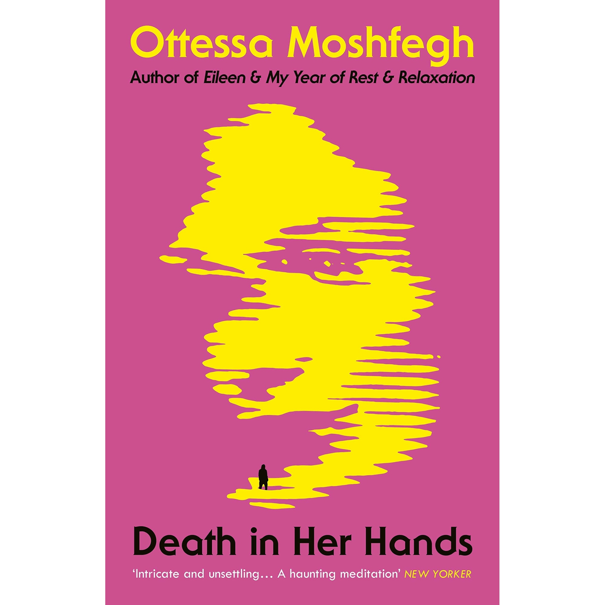 Death in Her Hands - Ottessa Moshfegh, editia 2021