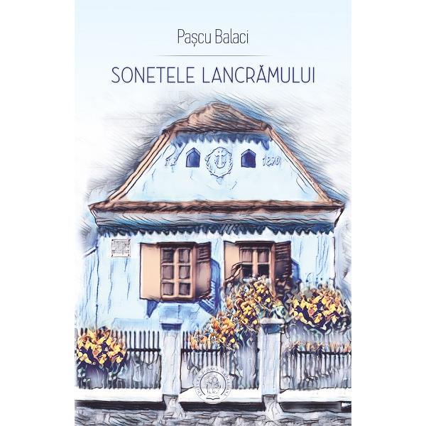 Sonetele Lancramului - Pascu Balaci