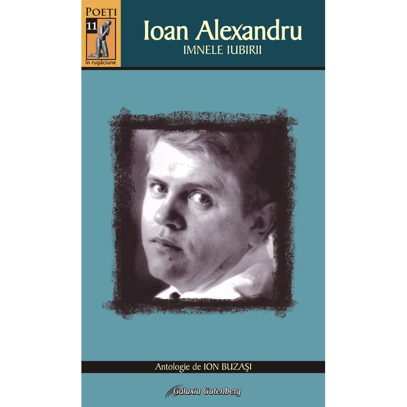 Ioan Alexandru-Imnele iubirii - Ion Buzasi coordonator