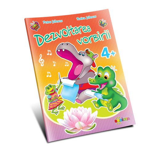 Dezvoltarea vorbirii 4+ - Petru JelescuRaisa Jelescu