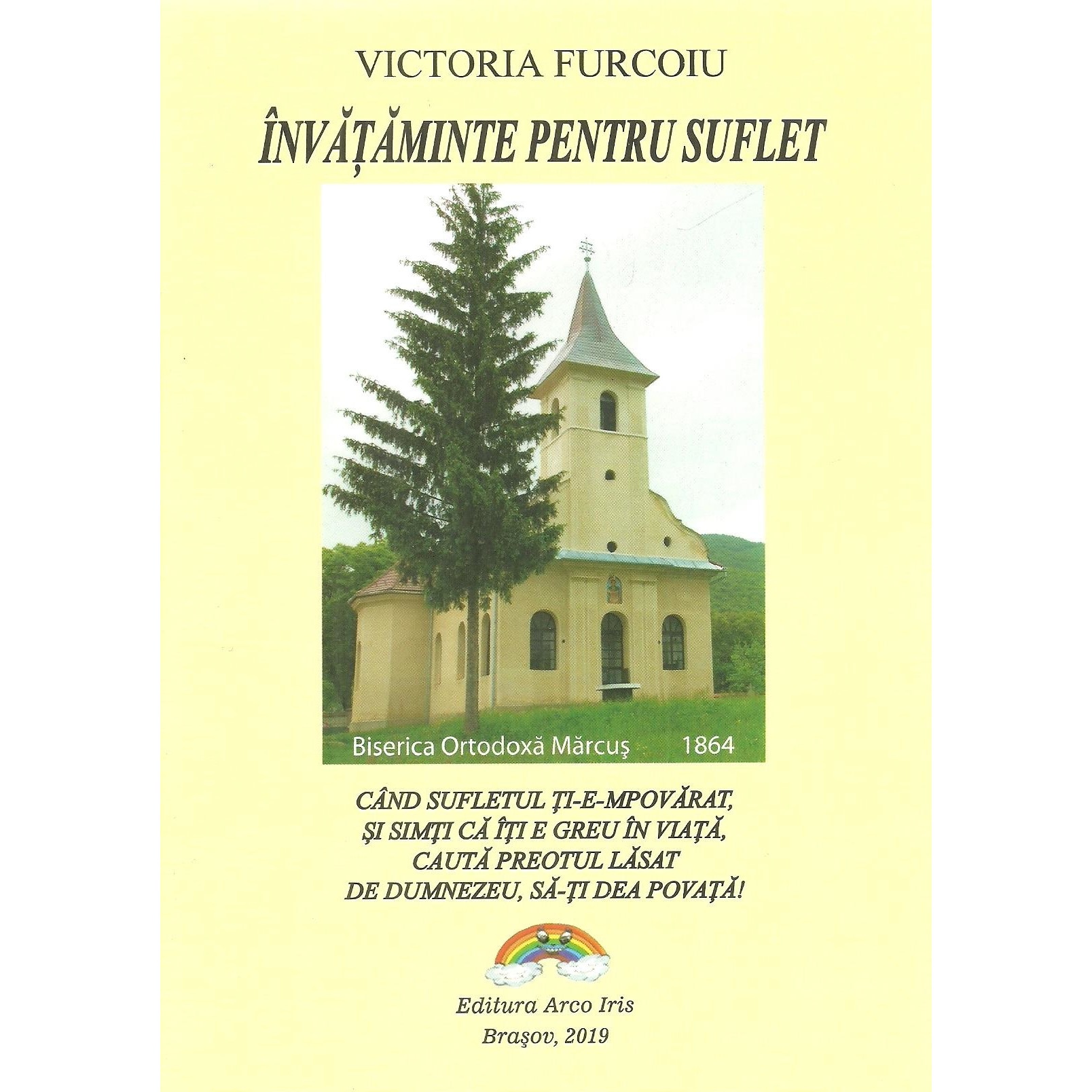 Invataminte pentru suflet, Victoria Furcoiu