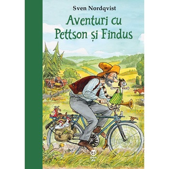 Aventuri cu Pettson si Findus, Sven Nordqvist Aventuri cu Pettson si Findus, Sven Nordqvist