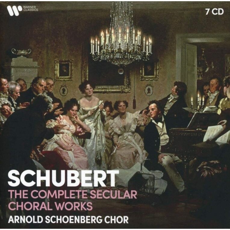 Arnold Schoenberg Chor - Schubert - Complete Secular Choral Works (7CD)