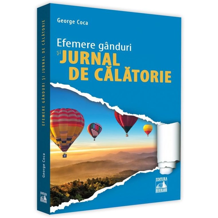 Efemere ganduri, George Coca