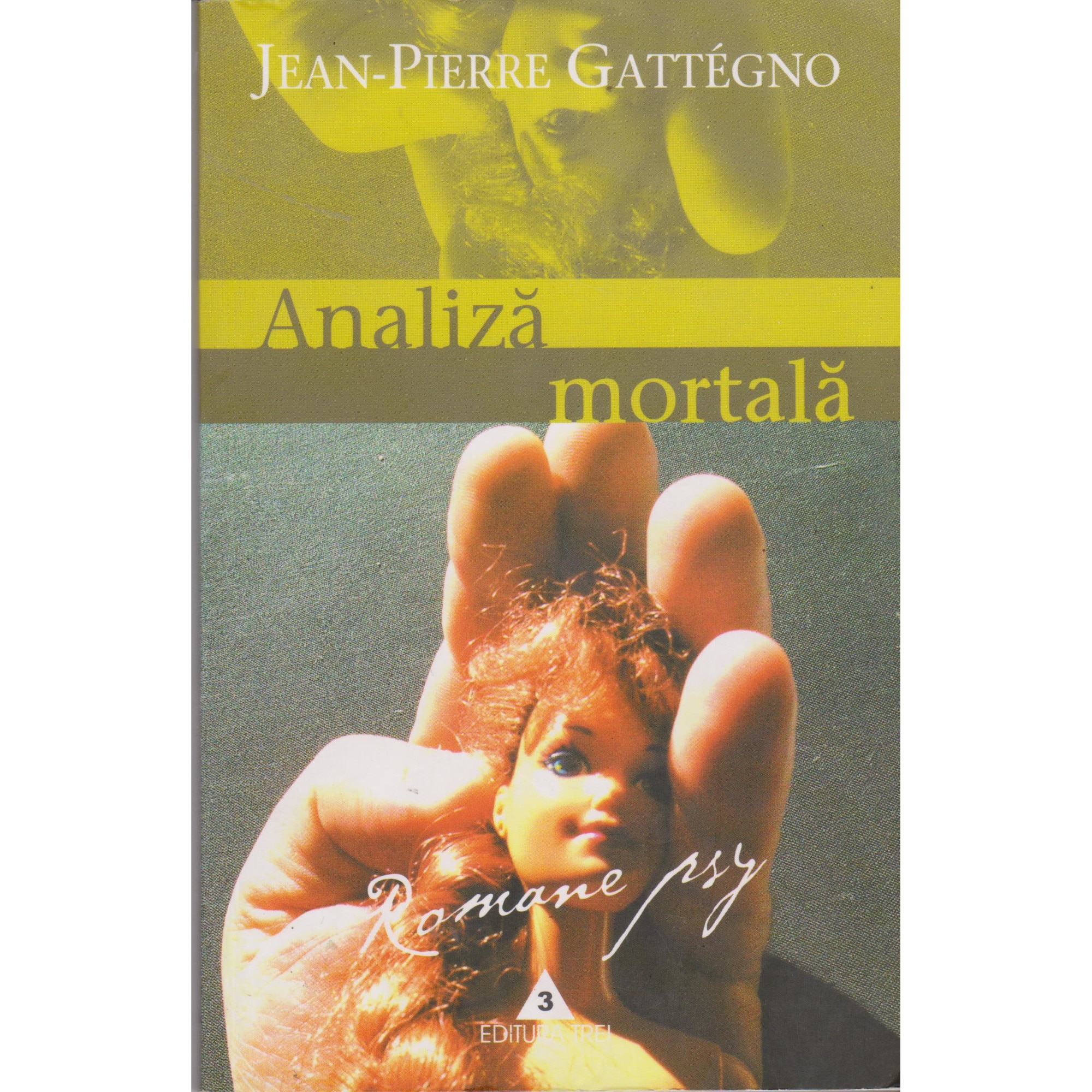 Analiza mortala - Jean-Pierre Gattegno