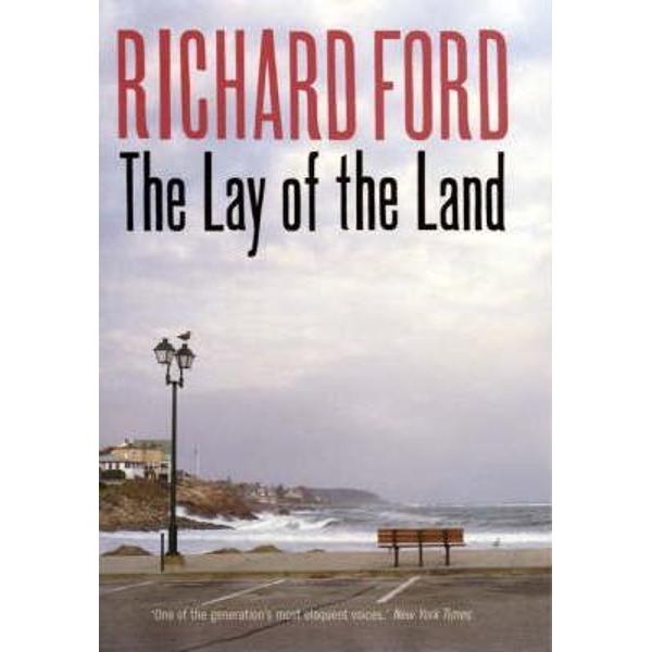 The Lay of the Land - Richard Ford