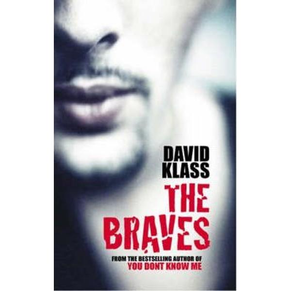 The Braves - David Klass