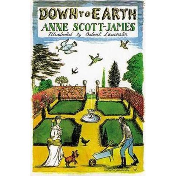 Down to Earth - Osbert Lancaster, Anne Scott-James