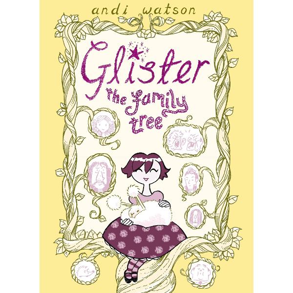 Glister: The Family Tree - Andi Watson