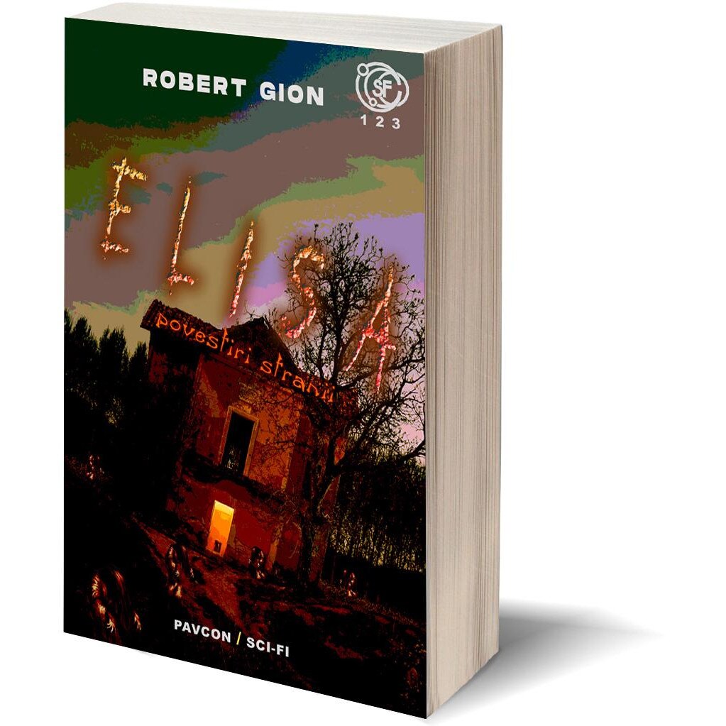 Elisa. Povestiri stranii, Robert Gion