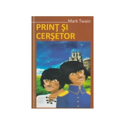 Print si cersetor, Mark Twain, Europontic