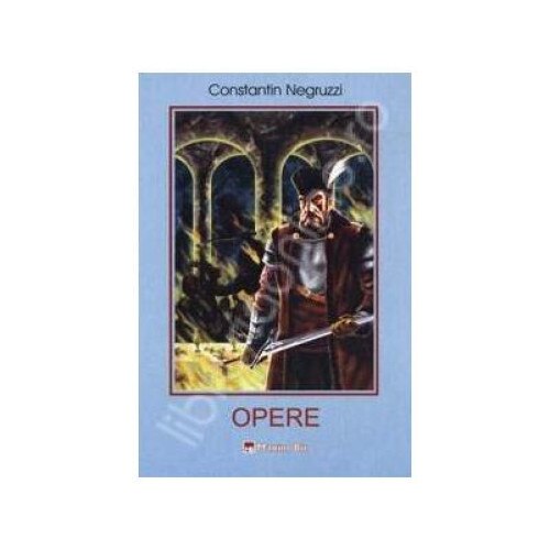 Opere-Constantin Negruzzi, Constantin Negruzzi