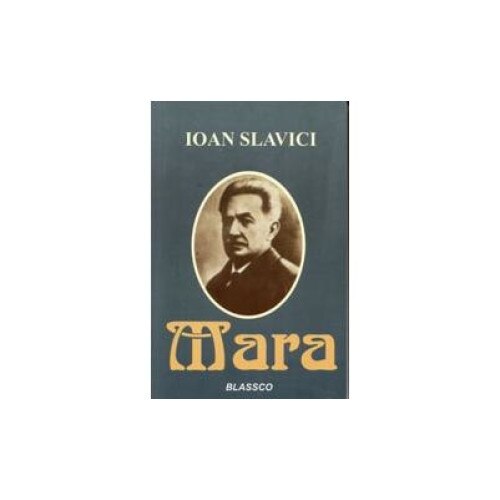Mara, Ioan Slavici, Blassco