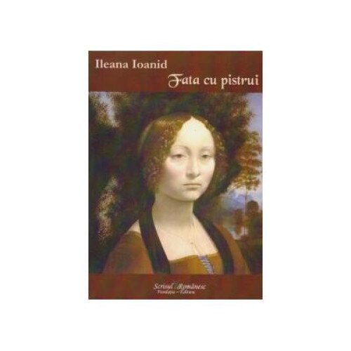 Fata cu pistrui, Ileana Ioanid