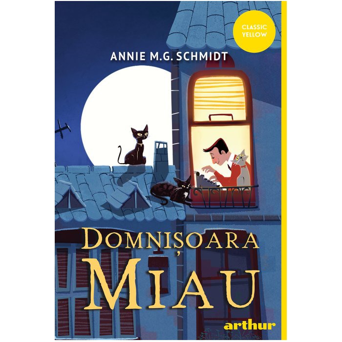Domnisoara miau, Annie M.G. Schmidt