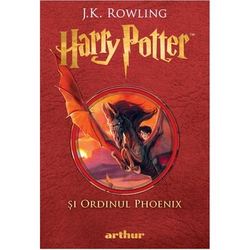 Harry Potter 5...si ordinul phoenix, J.K. Rowling Harry Potter 5...si ordinul phoenix, J.K. Rowling
