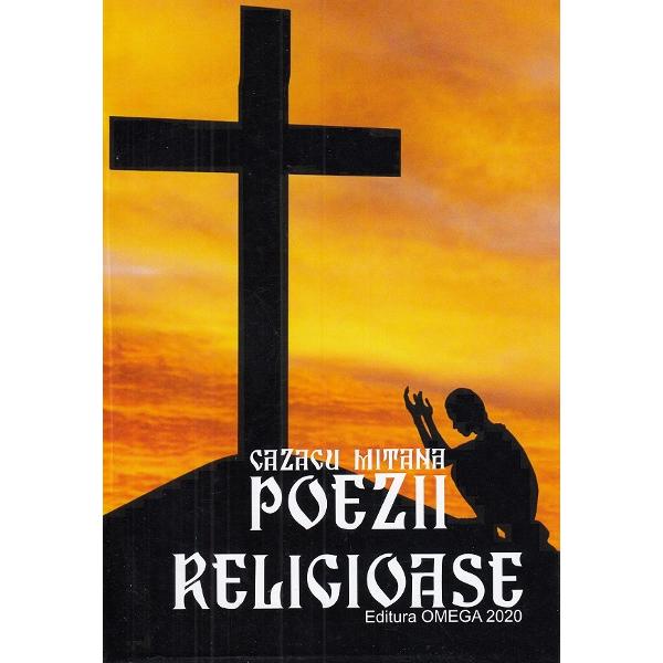 Poezii religioase - Cazacu Mitana