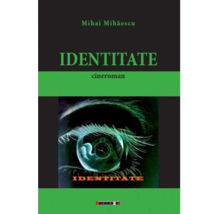 Identitate. Cineroman, Mihai Mihailescu