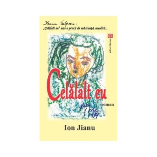 Celalalt eu, Ion Jianu