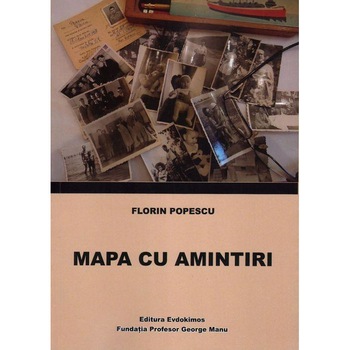 Mapa cu amintiri, florin popescu Mapa cu amintiri, florin popescu