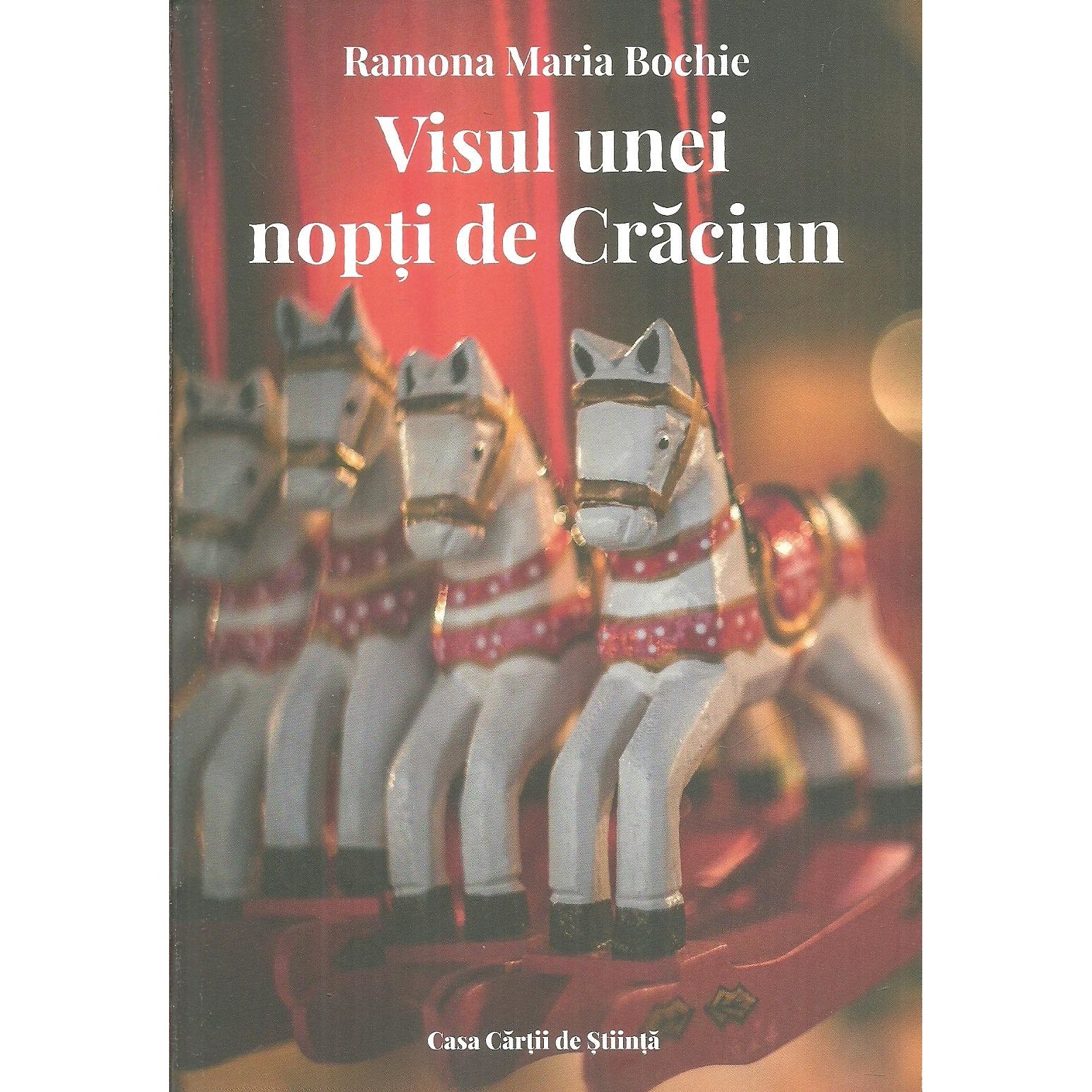 Visul unei nopti de Craciun, Ramona Maria Bochie