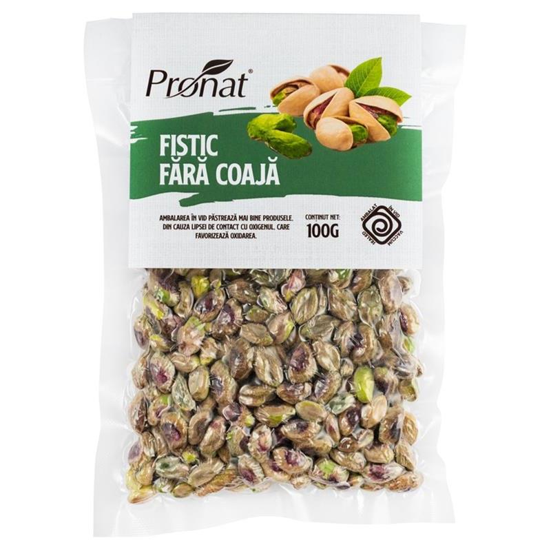 Fistic fara Coaja 100 grame Pronat