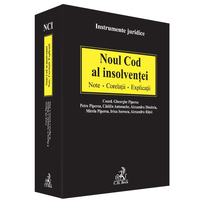 Noul Cod al insolventei. Note. Corelatii. Explicatii