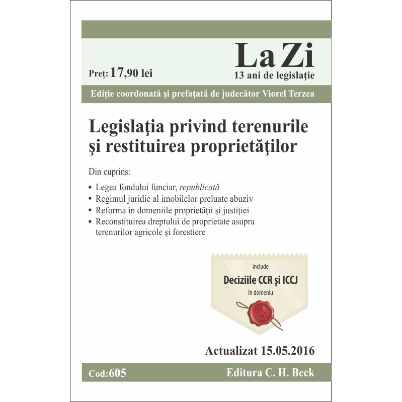 Legislatia privind terenurile si restituirea proprietatilor (actualizat la 15.10.2012). Cod 487