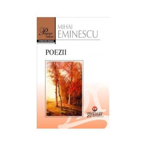 Poezii, Mihai Eminescu, Gramar