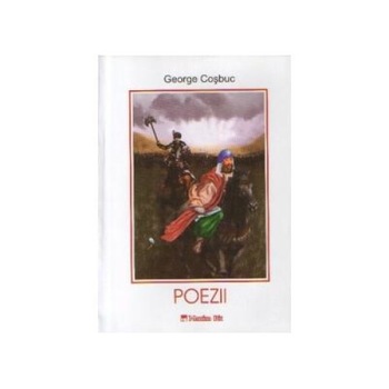 Poezii, George Cosbuc, Maxim Bit Poezii, George Cosbuc, Maxim Bit