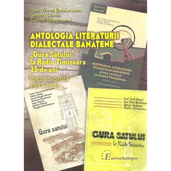 Antologia literaturii dialectale banatene.  Antologia literaturii dialectale banatene.