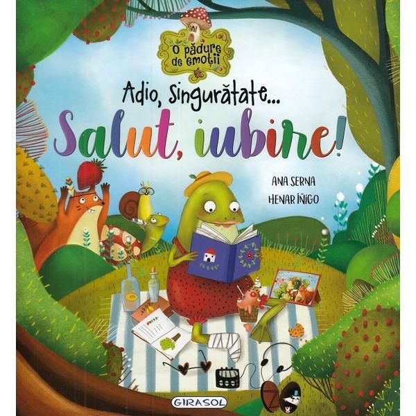 Adio, singuratate...Salut, iubire, Ana Serna, Henar Inigo