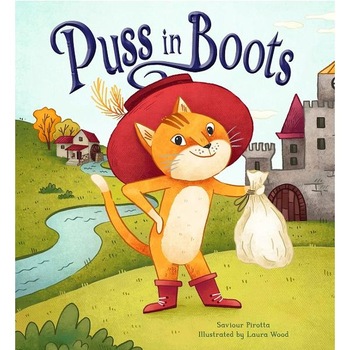 Storytime Classics: Puss in Boots - Savior Pirotta Storytime Classics: Puss in Boots - Savior Pirotta