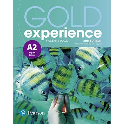 Gold Experience 2nd Edition A2 Student's Book - Kathryn AlevizosSuzanne Gaynor