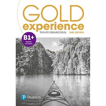 Gold Experience 2nd Edition B1 Teacher's Resource Book - Elaine Boyd Gold Experience 2nd Edition B1 Teacher's Resource Book - Elaine Boyd