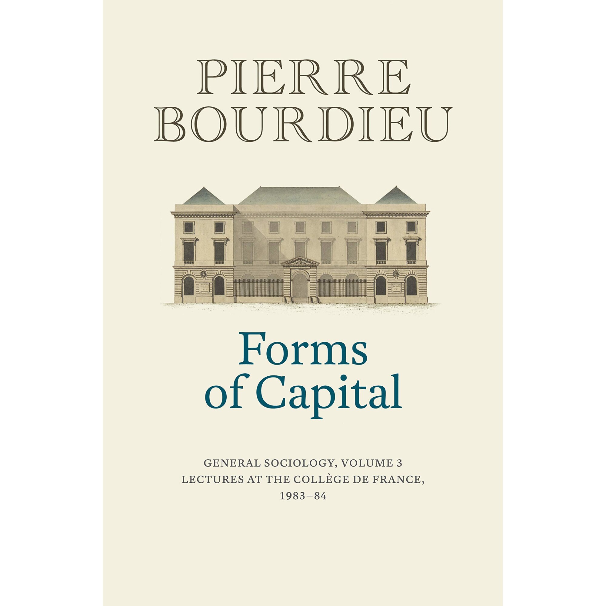 Forms of Capital - Pierre Bourdieu, ed 2021