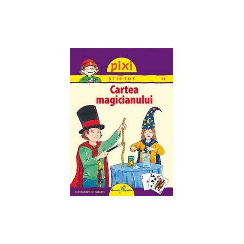 Pixi stie tot. Cartea magicianului