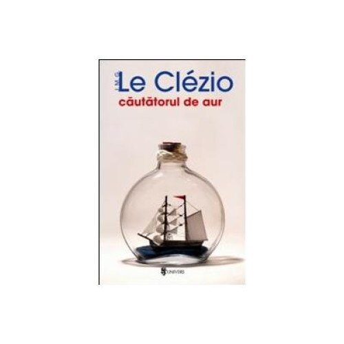 Cautatorul de aur, J. M. G. Le Clezio