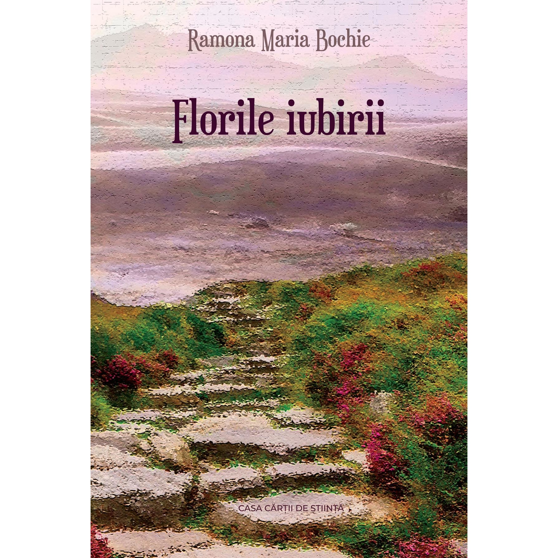 Florile iubirii, Ramona Maria Bochie