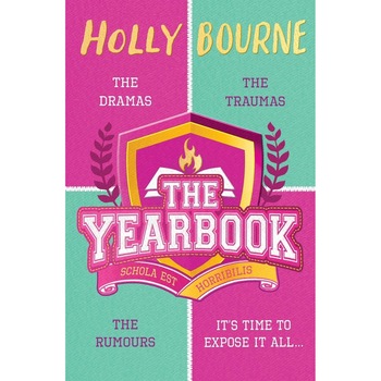 The Yearbook - Holly Bourne, editia 2021 The Yearbook - Holly Bourne, editia 2021