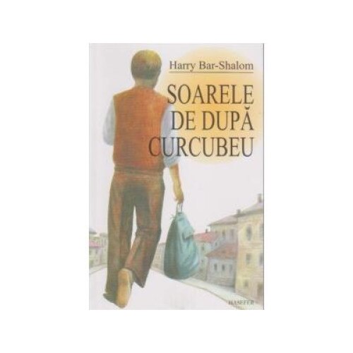 Soarele de dupa curcubeu, Harry Bar-Shalom