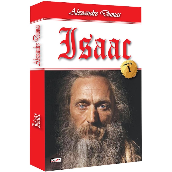 Isaac, volumul 1, Alexandre Dumas