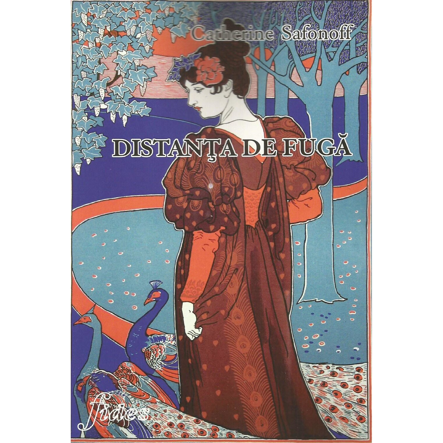 Distanta de fuga, Catherine Safonoff