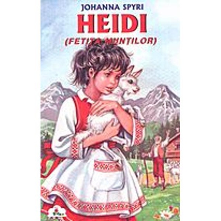 Heidi fetita muntilor - Johanna Spyri